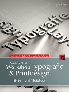 Buchumschlag (U1) zu Martina Nohl: Workshop Typografie & Printdesign